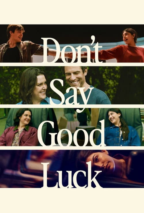 Filmposter för Don't Say Good Luck